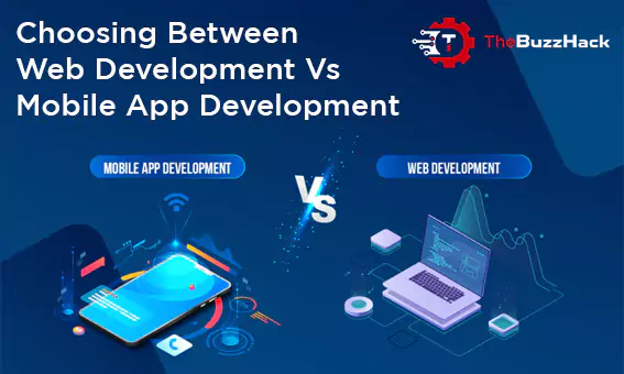 choosing-between-web-development-vs-mobile-app-development-6565a7c149745