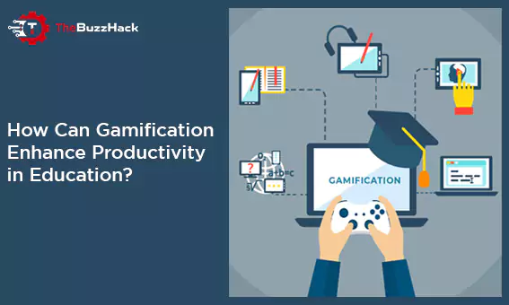 How Can Gamification Enhance Productivity in Education?