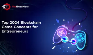 top-2024-blockchain-game-concepts-for-entrepreneurs-6582dcb4e5e78